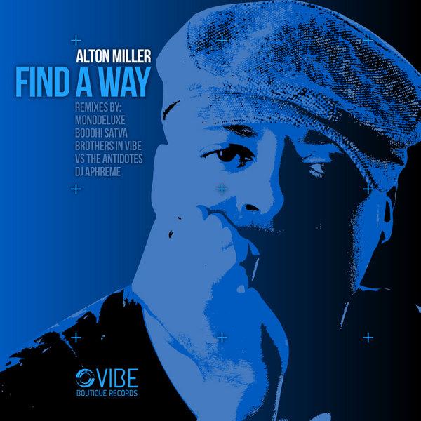 Find A Way - Alton Miller