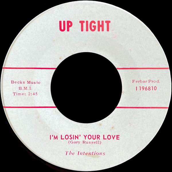 I'm Losin' Your Love - The Intentions