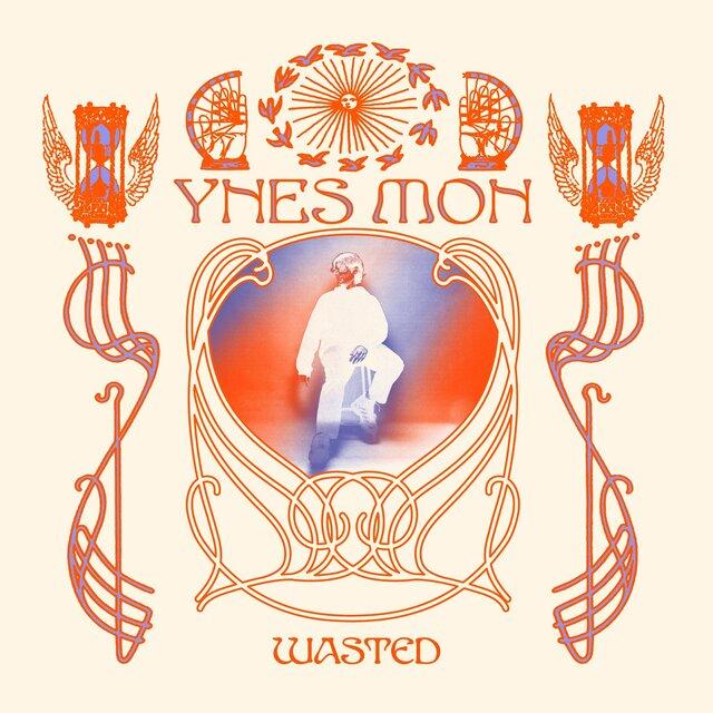 Wasted - Ynes Mon