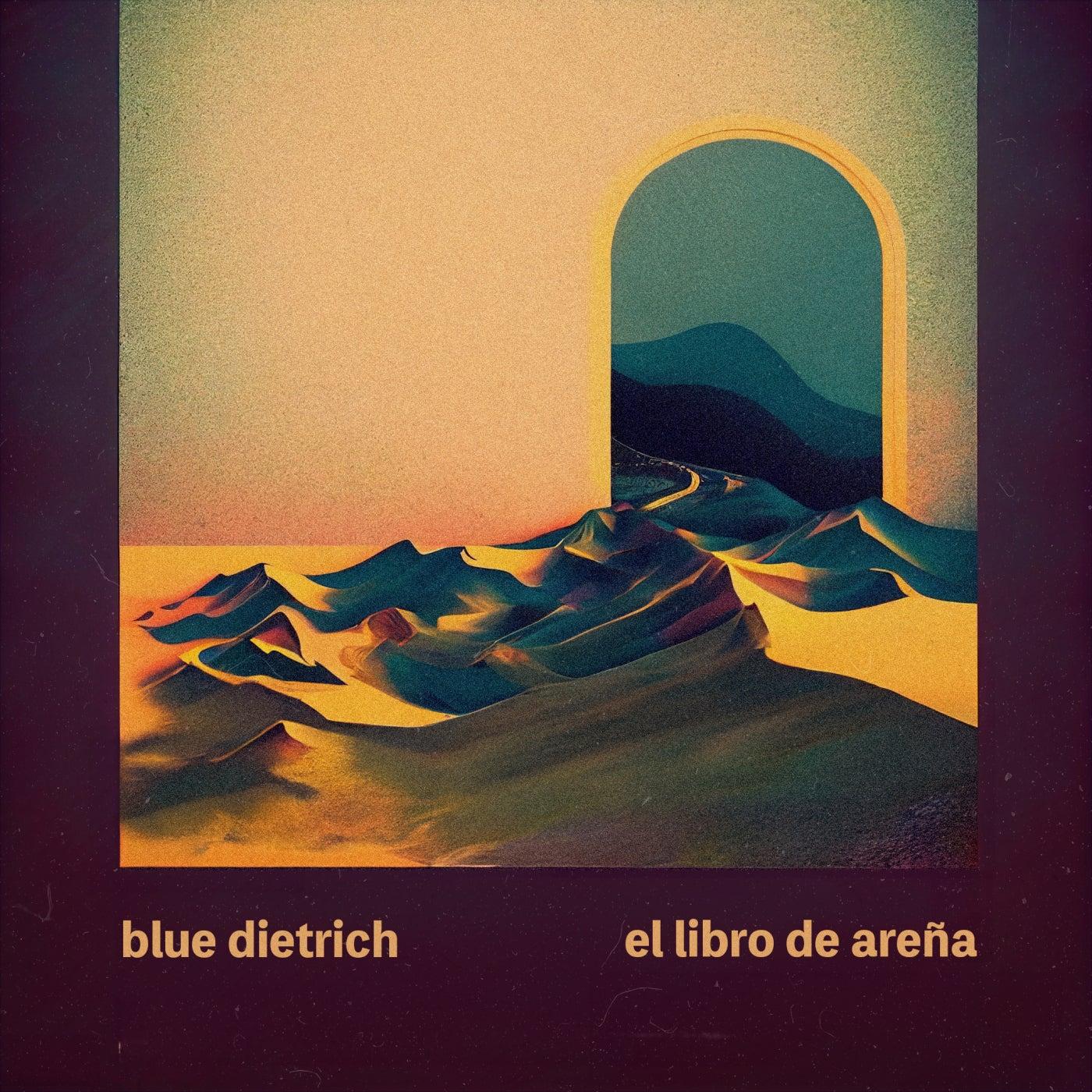 El Libro De Arena - Blue Dietrich
