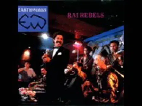 Rai Rebels - Cheba Zahouania and Khaled