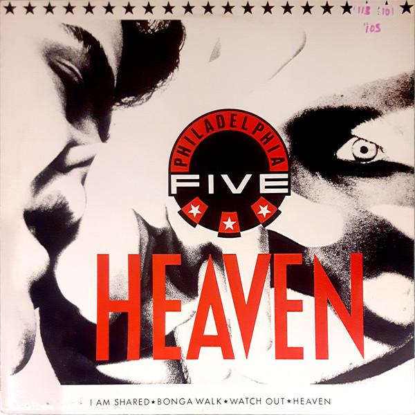 Heaven - Philadelphia Five
