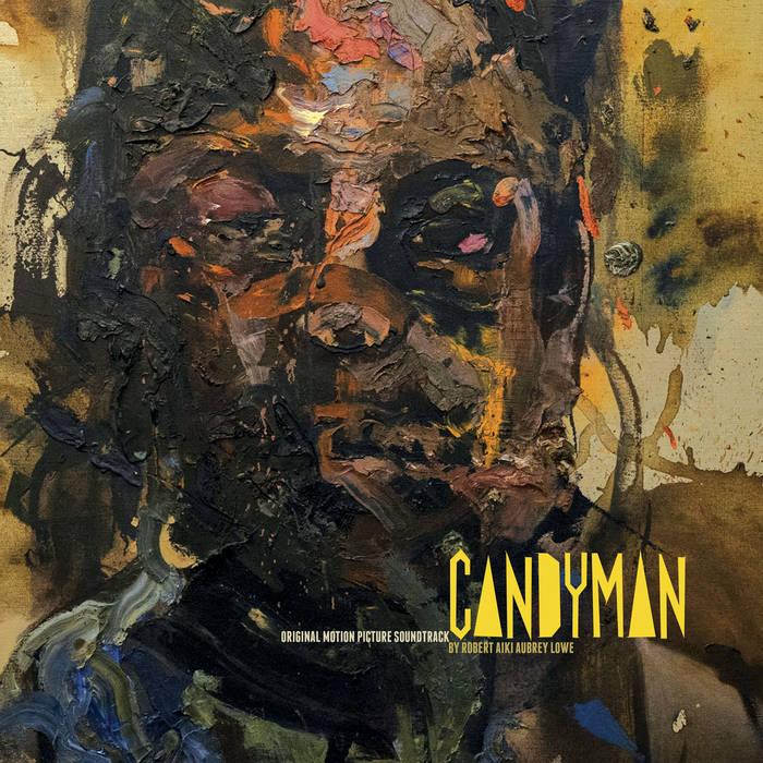 Candyman: Original Motion Picture Soundtrack - Robert Aiki Aubrey Lowe
