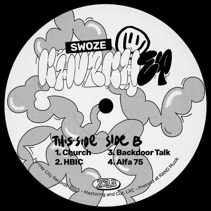 Church EP - Swoze