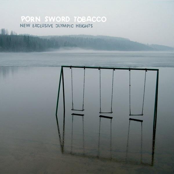 New Exclusive Olympic Heights - Porn Sword Tobacco