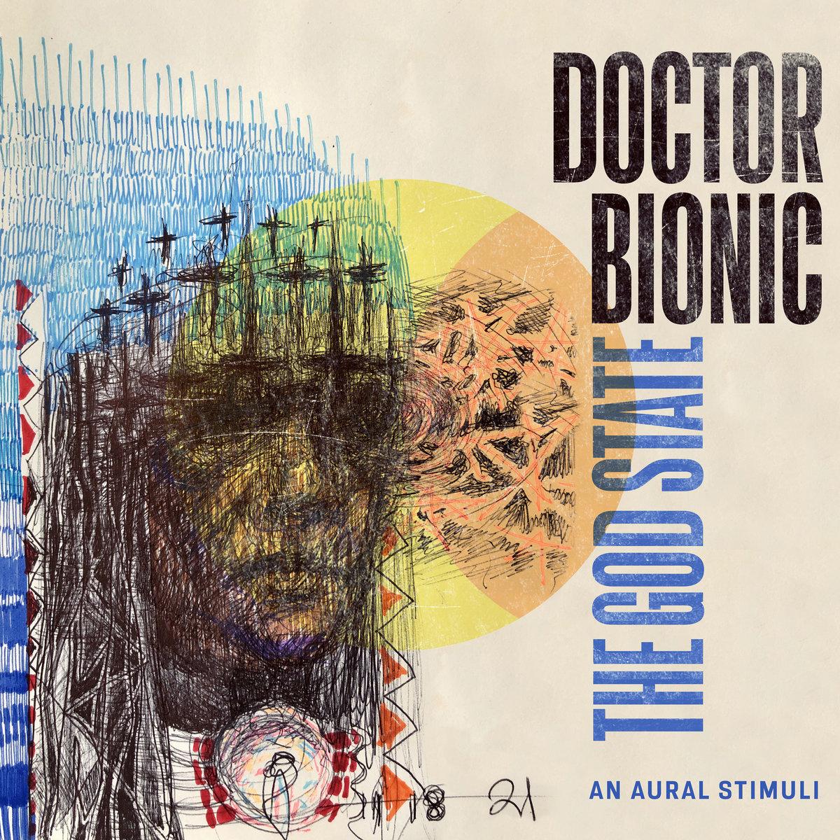 The God State - Doctor Bionic