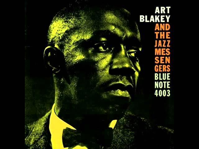 Moanin' - Art Blakey and The Jazz Messengers