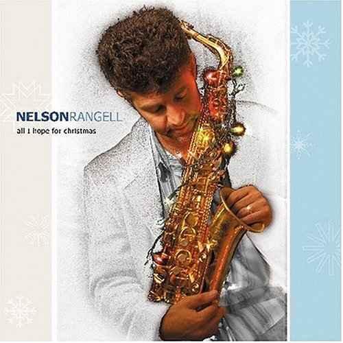 All I Hope for Christmas - Nelson Rangell