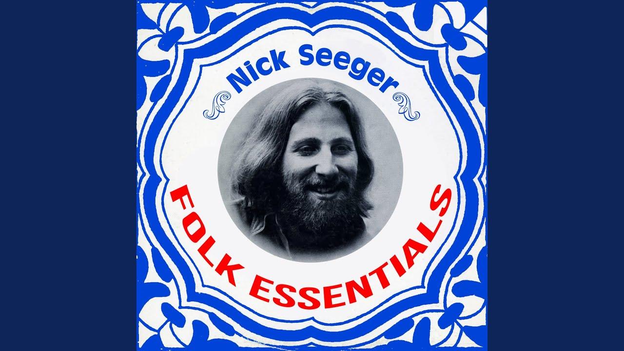  - Nick Seeger