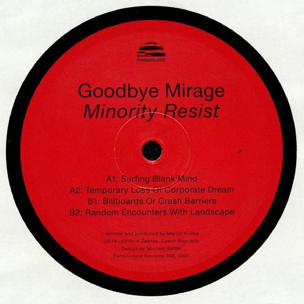 Minority Resist EP Funovojere 12" 006 - Goodbye Mirage