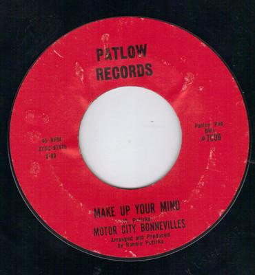 Make Up Your Mind / That Lonely Feeling - Motor City Bonnevilles