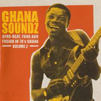 Ghana Soundz: Afrobeat, Funk and Fusion In 70's, (Vol. 2) - K. Frimpong & Vis-A-Vis