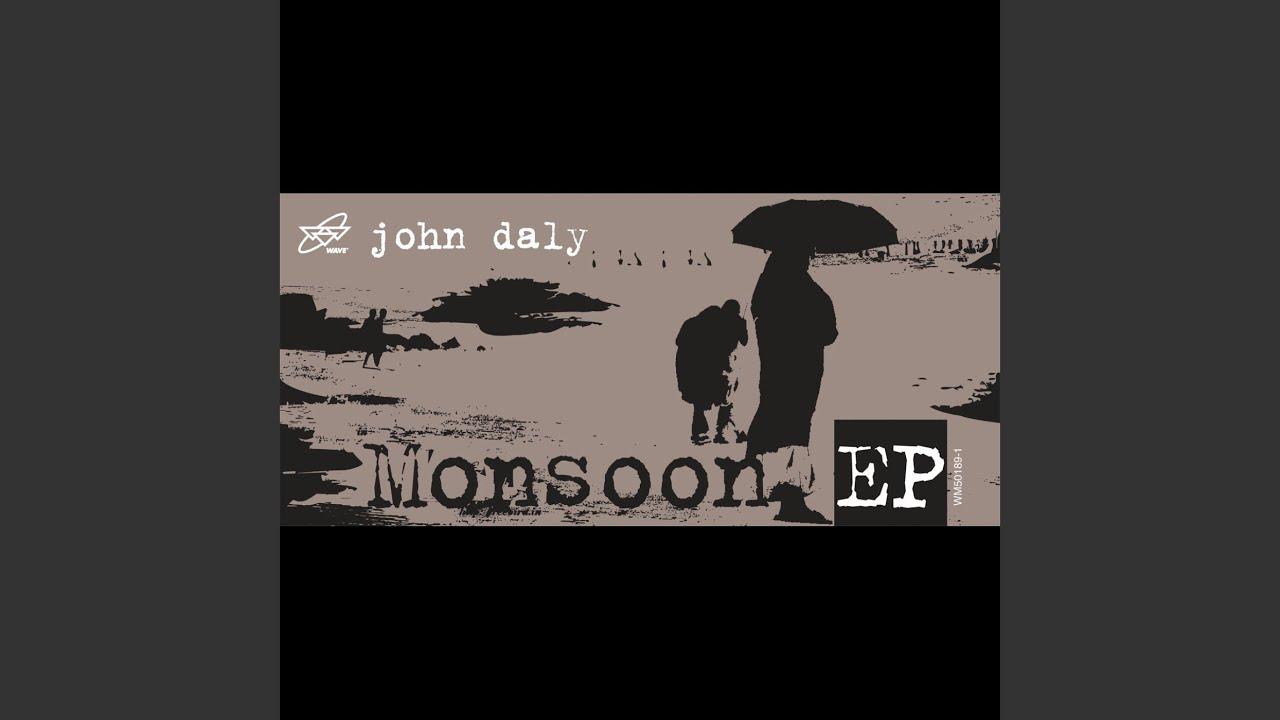 Monsoon EP - DALY, John