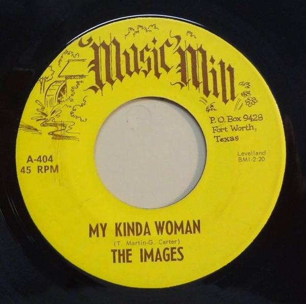 My Kinda Woman / A Swingin' Summer - The Images
