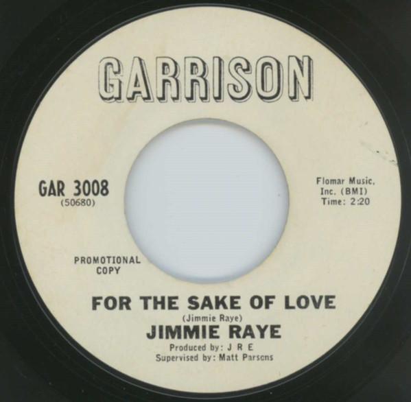 You Must Be Losing Your Mind / For The Sake Of Love - Jimmie Raye