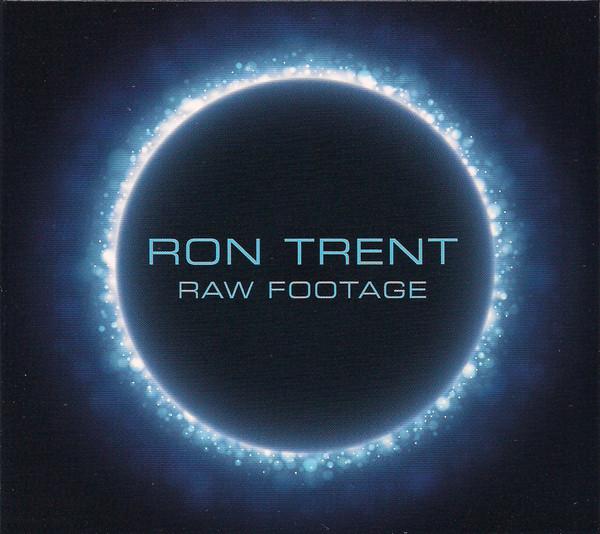 Raw Footage - Ron Trent