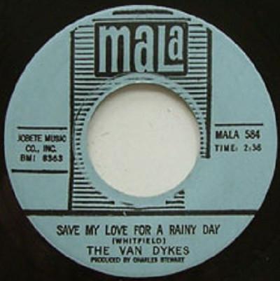 Save My Love For A Rainy Day - The Van Dykes