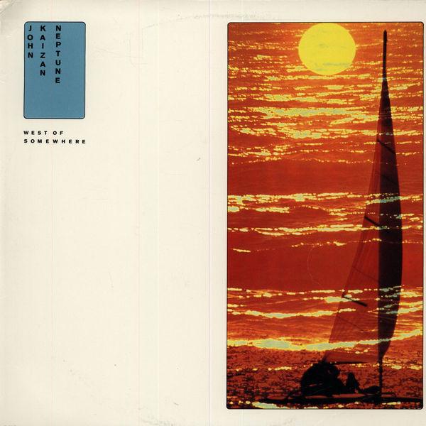 West Of Somewhere - John Kaizan