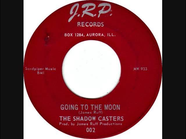 It'll Be Too Late / Going To The Moon - The Shadow Casters