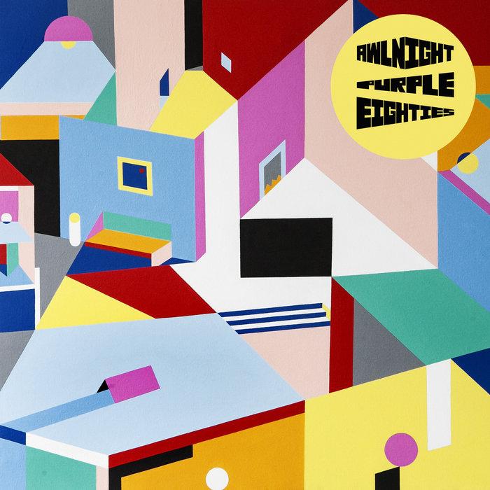 Purple Eighties - Awlnight