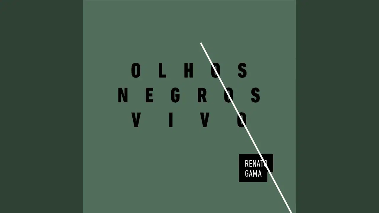 Olhos Negros Vivo - Renato Gama