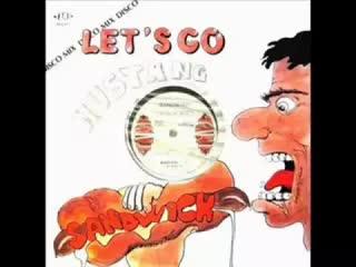 Let's Go - Sandwich