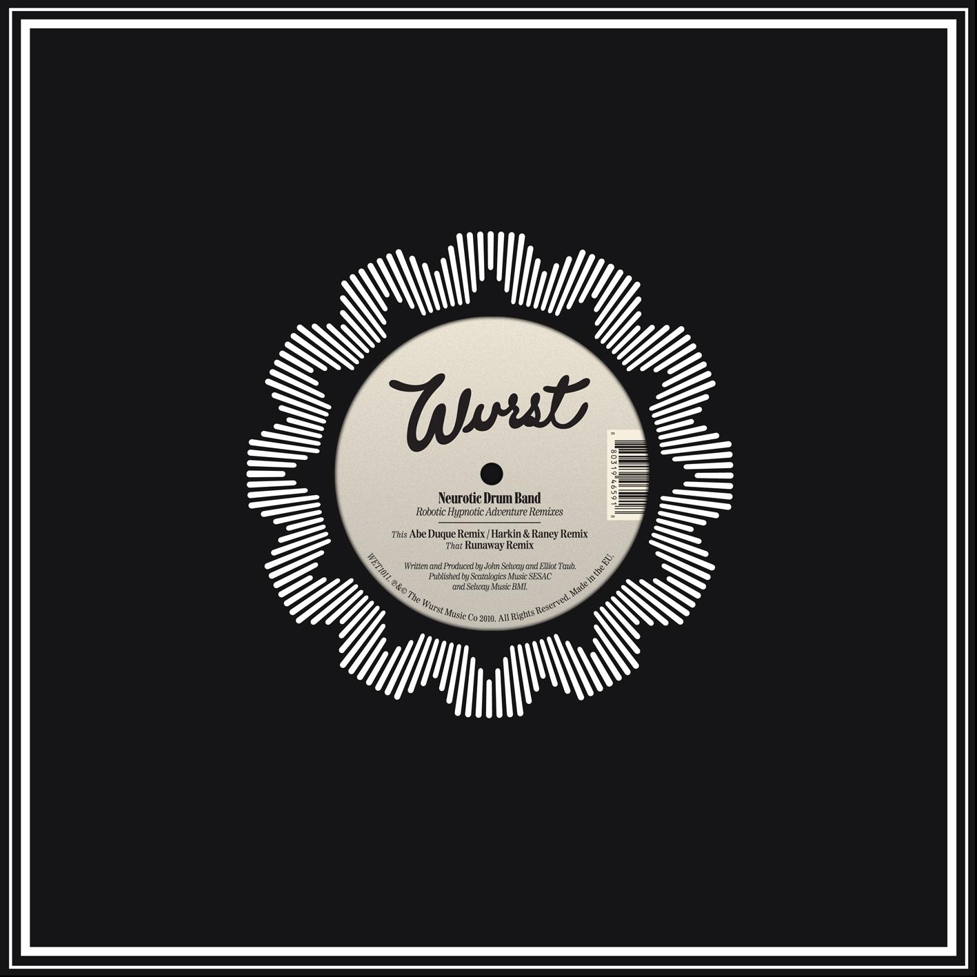 Wurst 12" WET1011 - Neurotic Drum Band