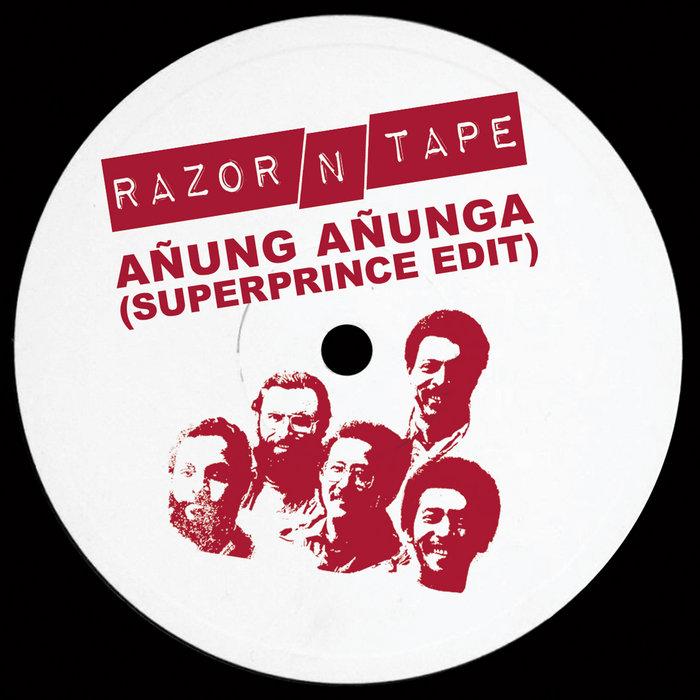 Añung Añunga (Superprince Edit) - Superprince