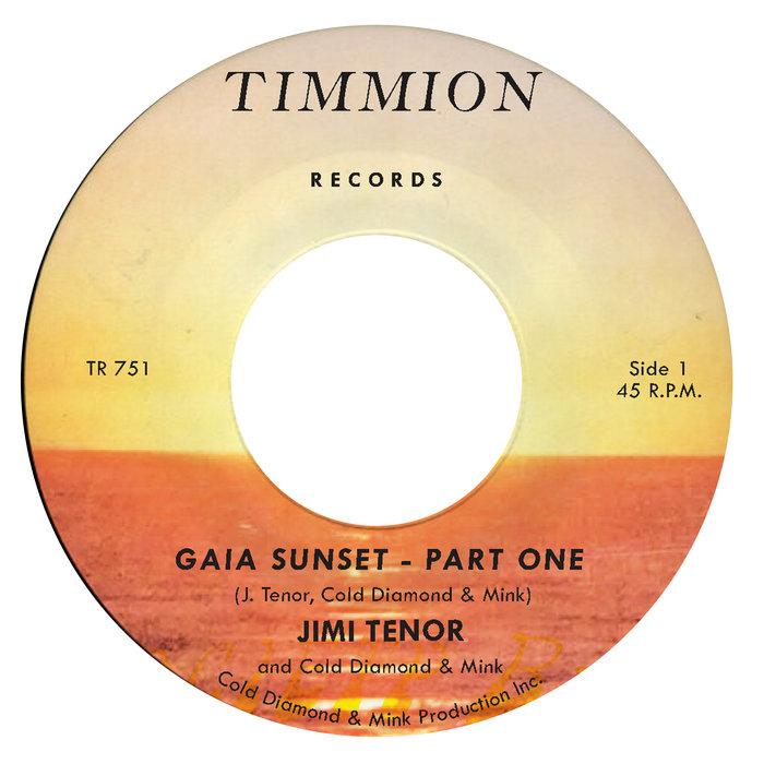 Gaia Sunset - Jimi Tenor with Cold Diamond & Mink