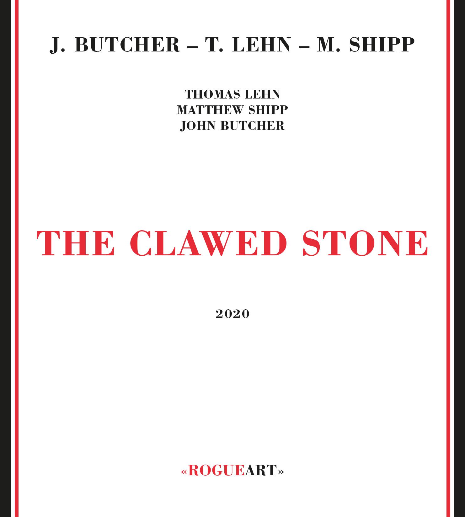 The Clawed Stone - Butcher / Lehn /  Shipp