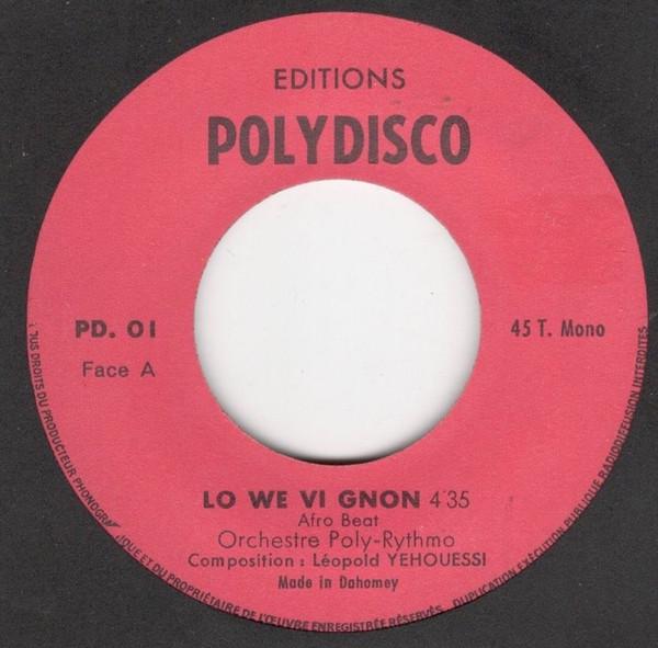 Lo We Vi Gnon / Nou De Ma Do Vo - Orchestre Poly-Rythmo
