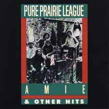 Amie & Other Hits - Pure Prairie League