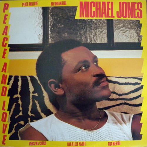 Peace And Love - Michael Jones