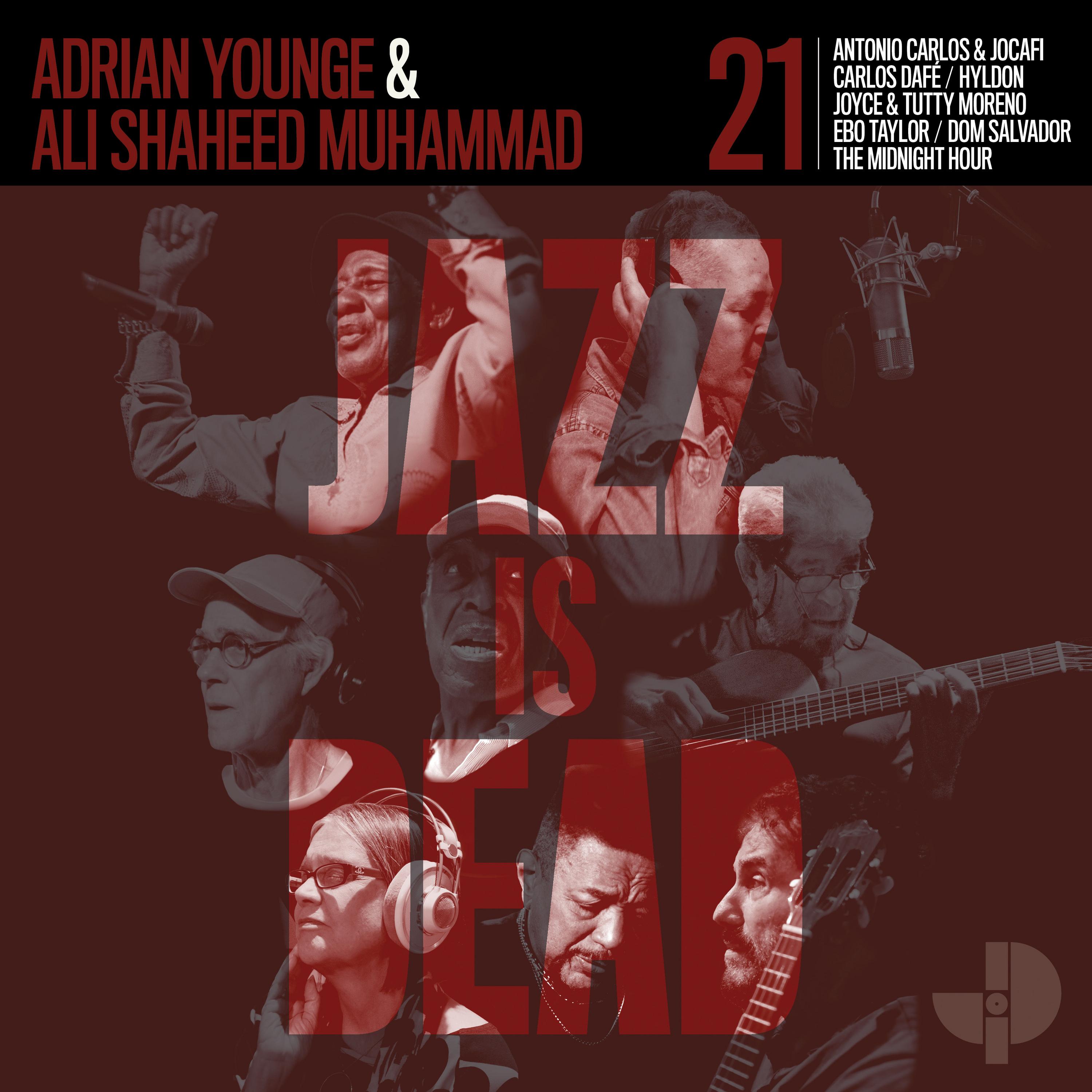 Jazz Is Dead 21 - Adrian Younge & Ali Shaheed Muhammad