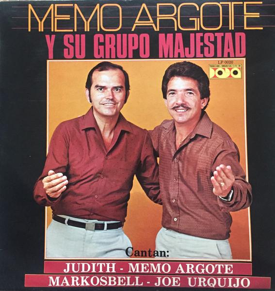 Memo Argote Y Su Conjunto Majestad - Memo Argote