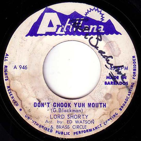 Don't Chook Yuh Mouth / Ah Believe She - Lord Shorty