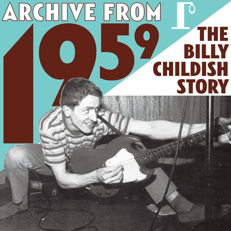 Archive From 1959 - The Billy Childish Story - Thee Headcoats