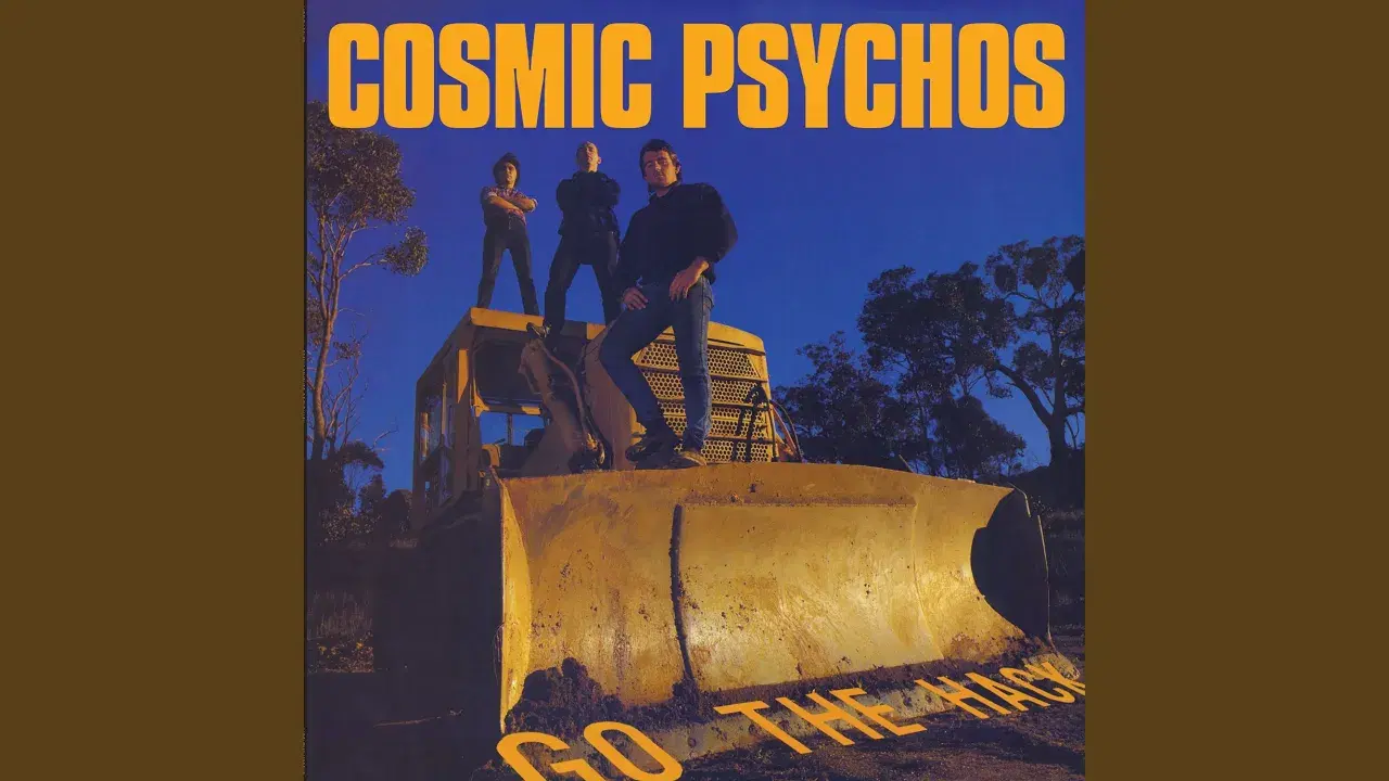 Go the Hack - Cosmic Psychos