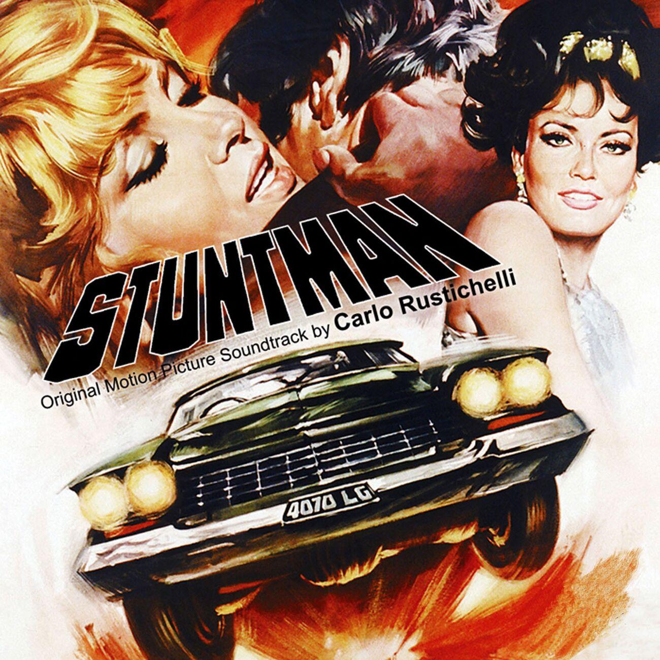 Stuntman (Original Motion Picture Soundtrack) - Carlo Rustichelli