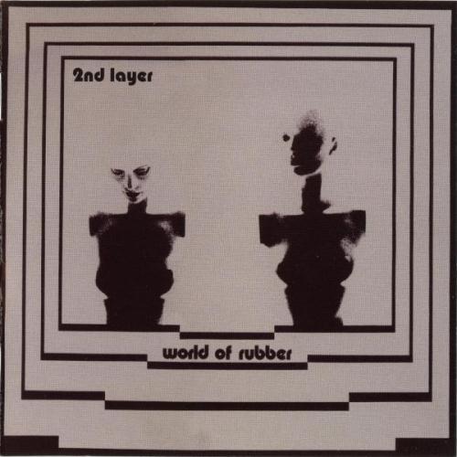 World Of Rubber - Second Layer