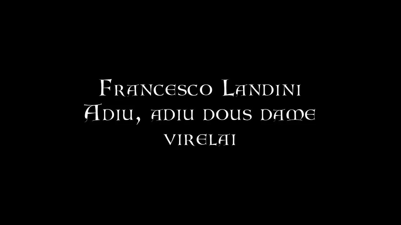  - Francesco Landini