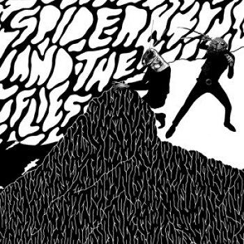 Something Clockwork This Way Comes - Spider And The Flies