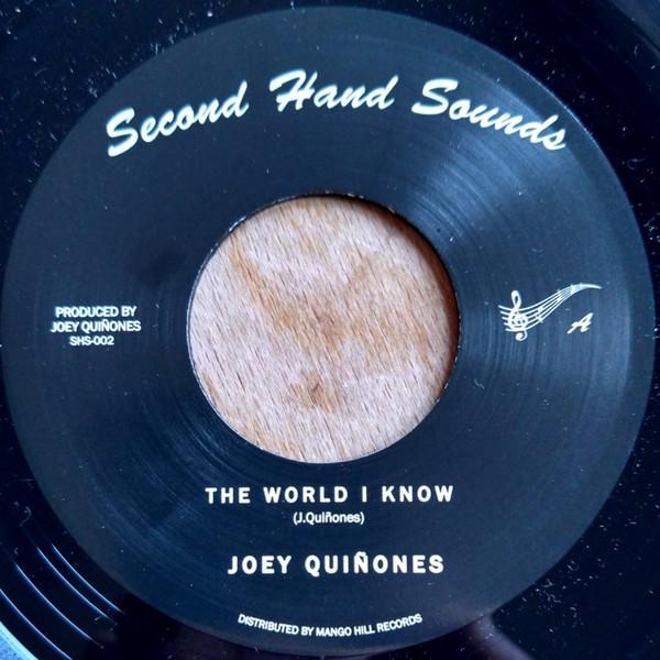The World I Know - Joey Quiñones