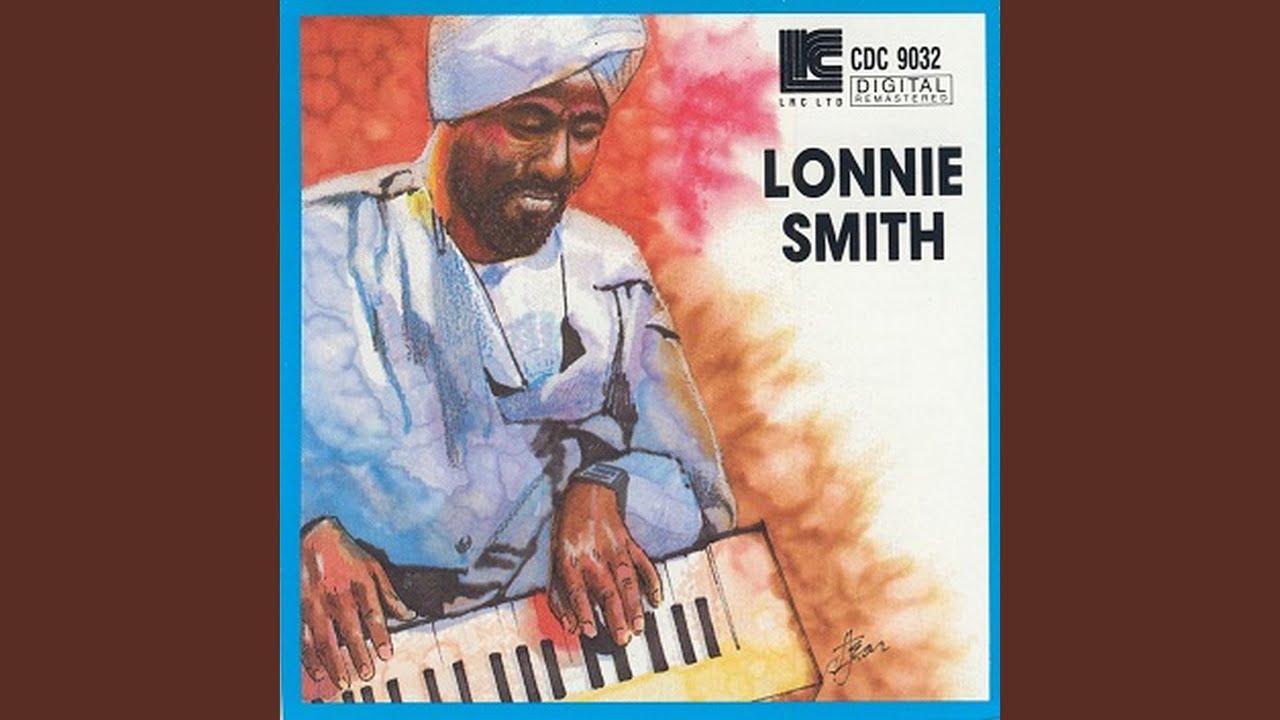 Lonnie Smith - Dr. Lonnie Smith