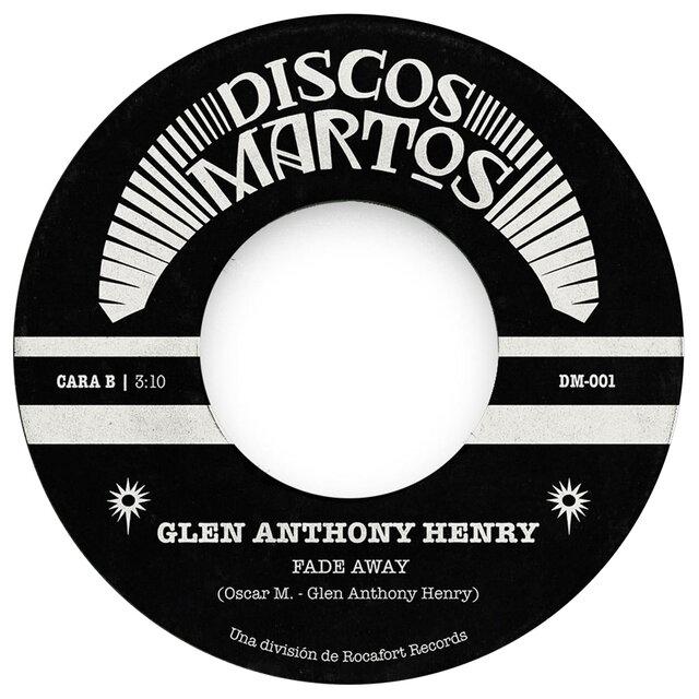Fade Away - Glen Anthony Henry