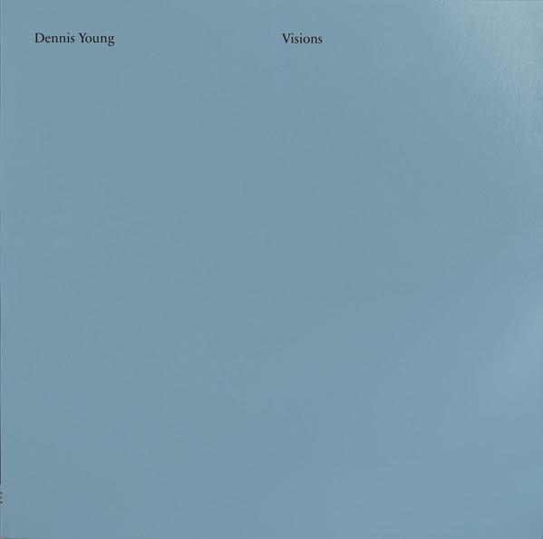 Visions - Dennis Young