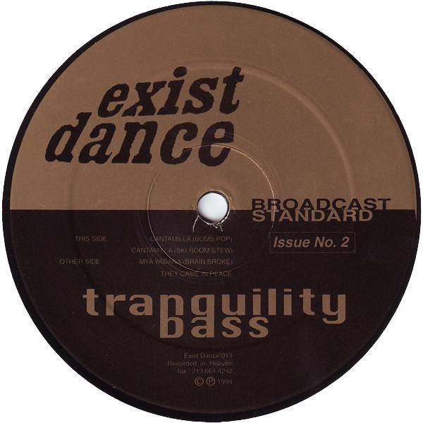 Broadcast Standard Issue No. 2 - Tranquility Bass
