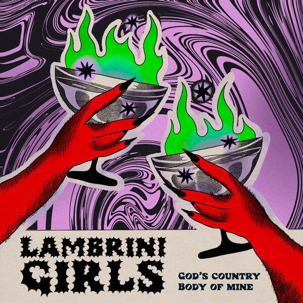 God's Country / Body of Mine - Lambrini Girls