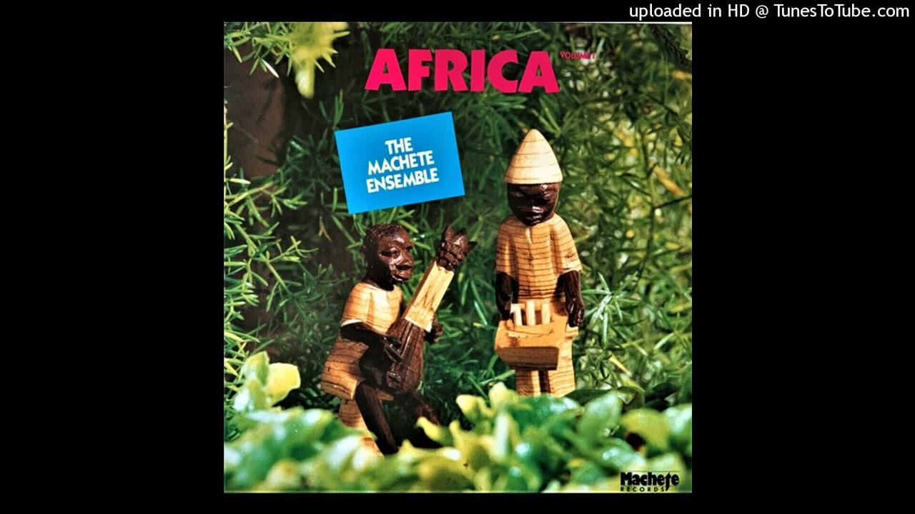 Africa Vol 1 - John Santos & The Machete Ensemble