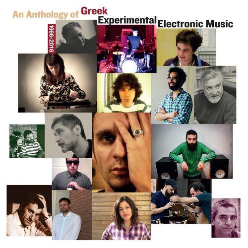 An Anthology of Greek Experimental Electronic Music 1966-2016 CD2 - Dimitris Kamarotos